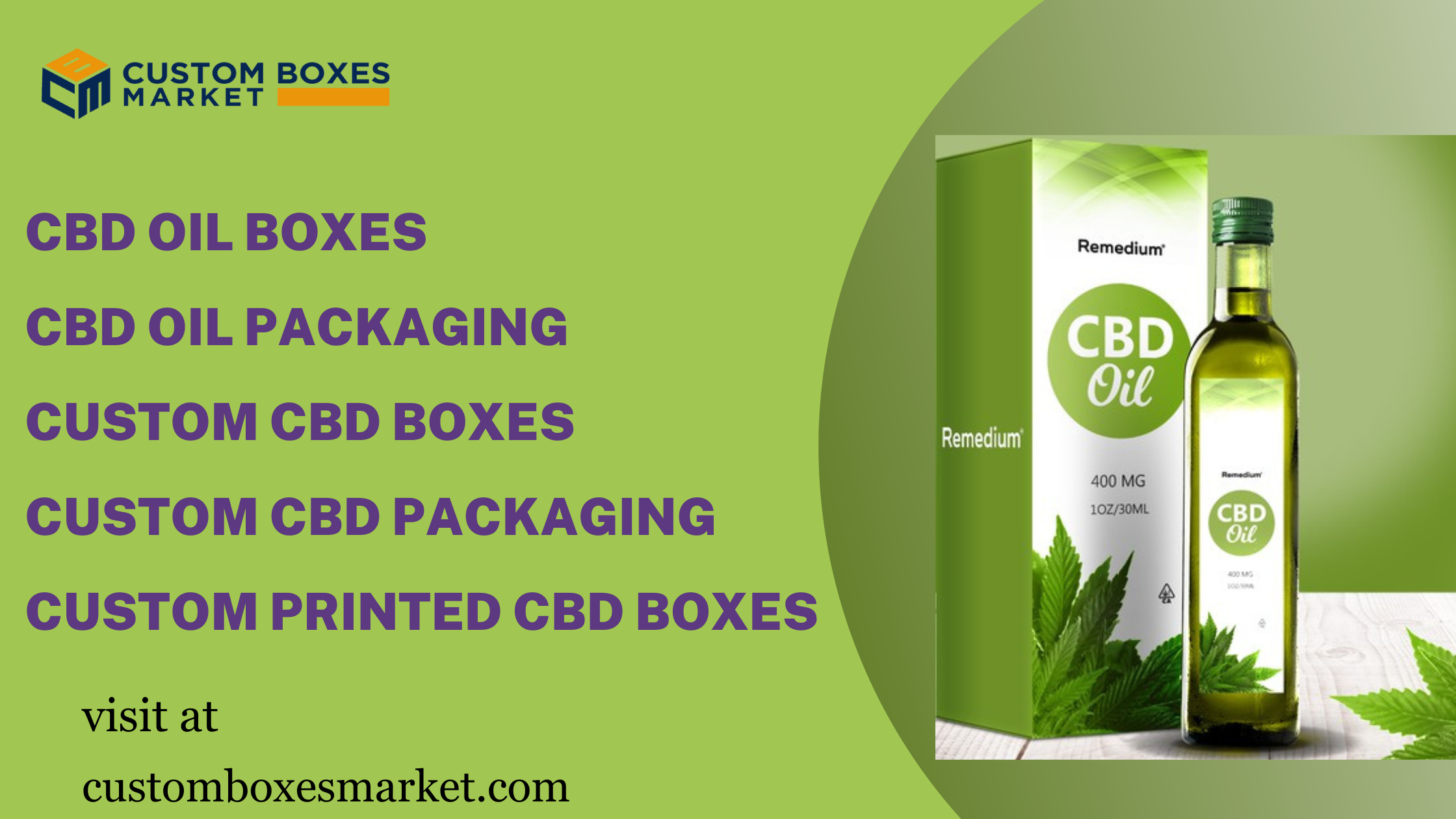How To Choose The Right Company For Custom CBD Packaging Boxes