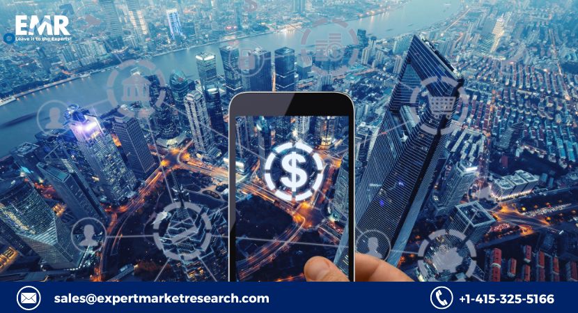 Global Fintech Market Size, Share, Price, Trends, Analysis, Key Players, Report, Forecast 2023-2028 | EMR Inc.