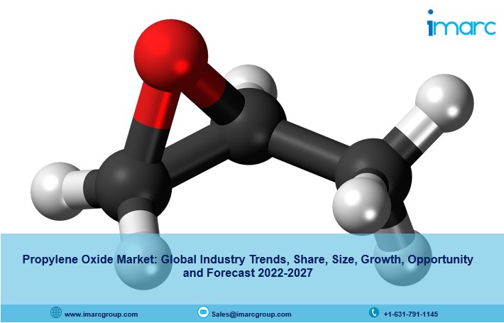 Propylene Oxide Market Report 2022, Industry Trends, Growth and Forecast 2027