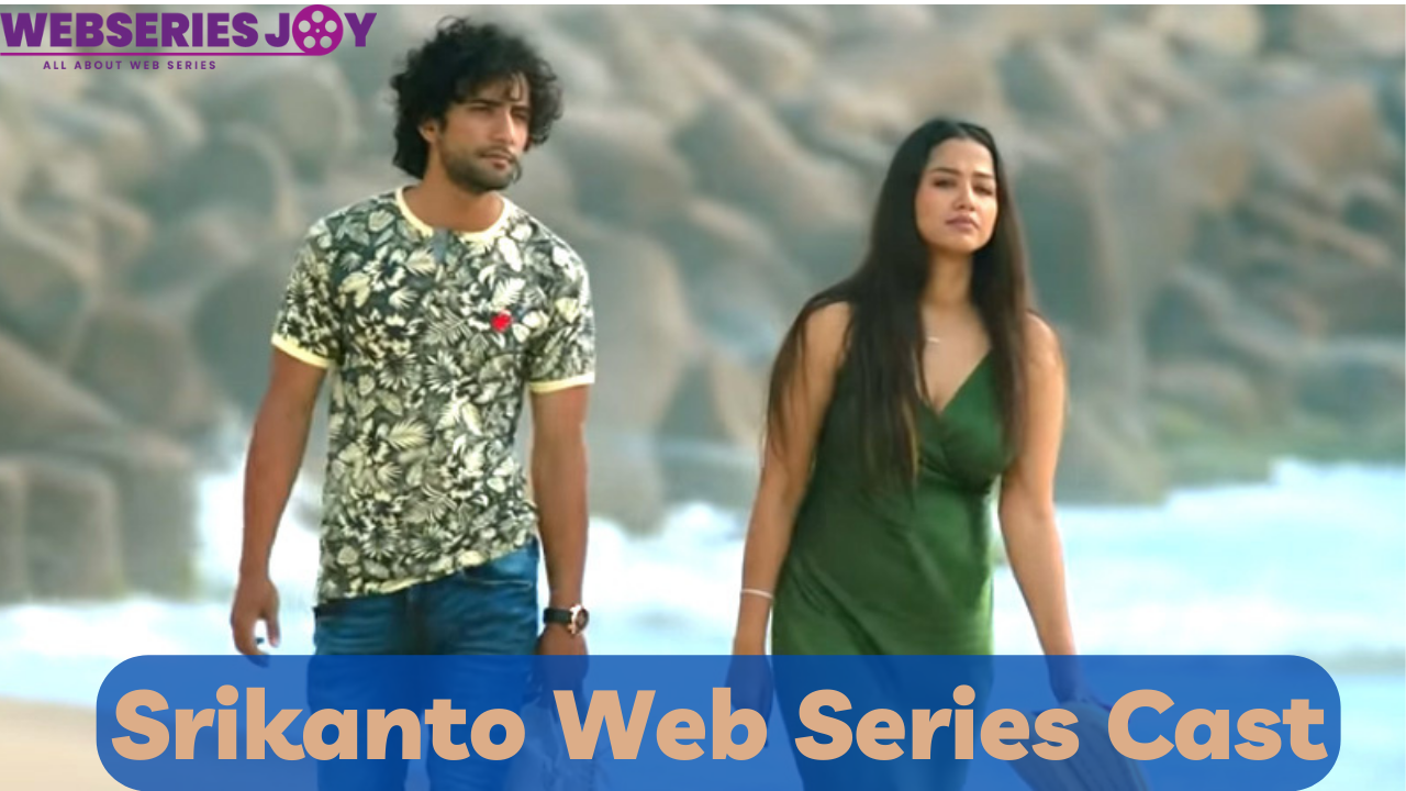 How To Download Srikanto Web Series?
