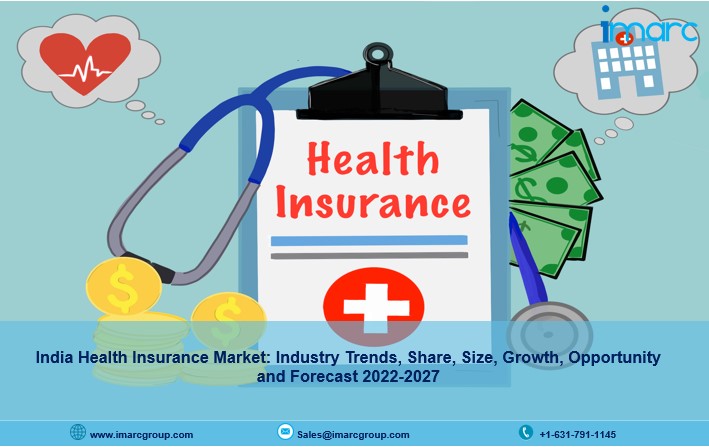 India Health Insurance Market Share, Size, Growth and Forecast 2022-2027